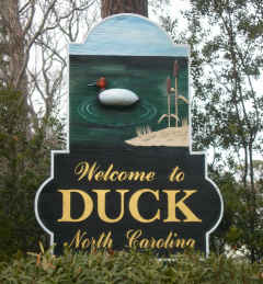 The Town of Duck sign